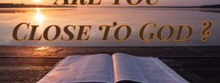 Are you Close to God