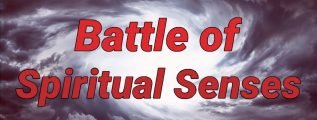 Battle-of-Spiritual-Senses
