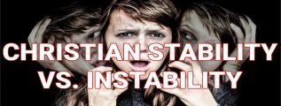 Christian-Stability-Vs.-Instability