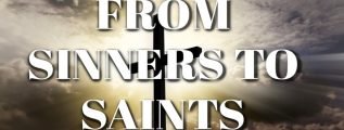 From Sinners to Saints