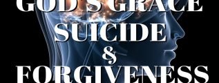 Gods-Grace-Suicide-And-Forgiveness