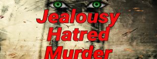 Jealousy-Hatred-Murder