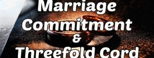 Marriage-Commitment-and-Threefold-Cord