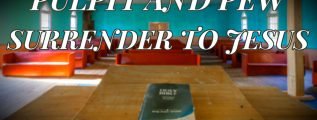Pulpit-and-Pew-Surrender-to-Jesus-
