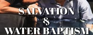 Salvation and Water Baptism